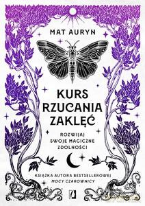 Kurs rzucania zaklęć - Mat Auryn [KSIĄŻKA]
