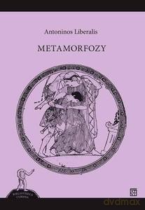 Metamorfozy - Antoninos Liberalis [KSIĄŻKA]