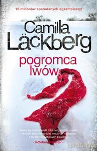 Pogromca lwów - Camilla Lackberg [KSIĄŻKA]