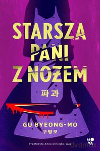 Starsza pani z nożem - Gu Byeong-Mo [KSIĄŻKA]