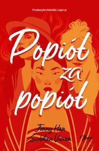 Zemsta (Tom 3) Popiół za popiół - Jenny Han, Siobhan Vivian [KSIĄŻKA]