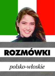 Rozmówki polsko-włoskie (dodruk 2011) - Michalska Urszula [KSIĄŻKA]