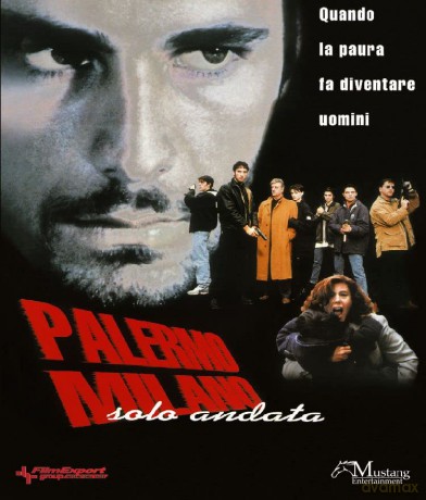 Palermo - Milano Solo Andata [Blu-Ray]