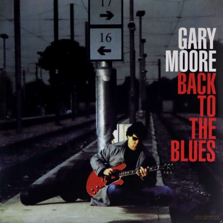 Gary Moore: Back to the Blues [2xWinyl]