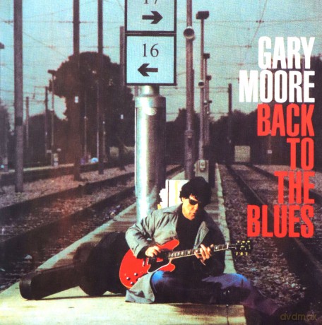 Gary Moore: Back to the Blues [CD]