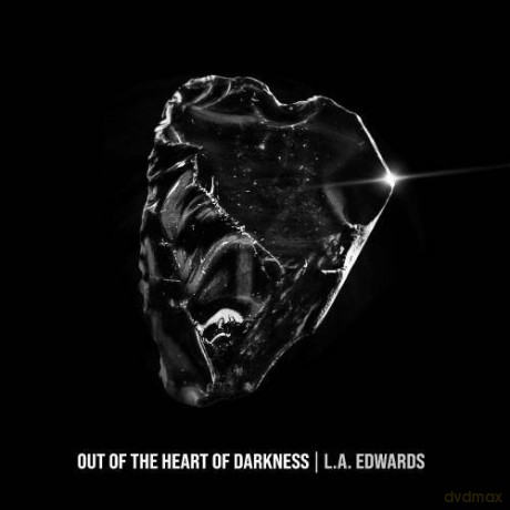 L.A. Edwards: Out of the Heart of Darkness (digipack) [CD]