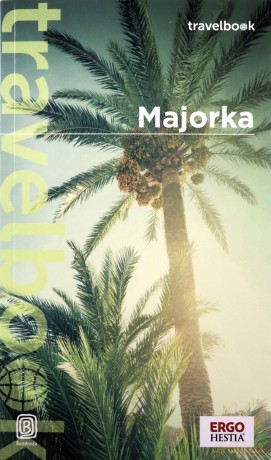 Majorka. Travelbook - Dominika Zaręba [KSIĄŻKA]
