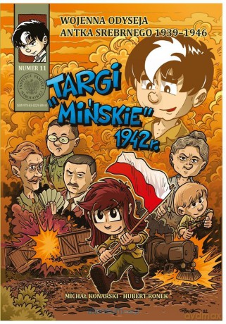 Targi mińskie 1942 r. - Tomasz Łabuszewski Michał Konarski Hubert Ronek [KOMIKS]