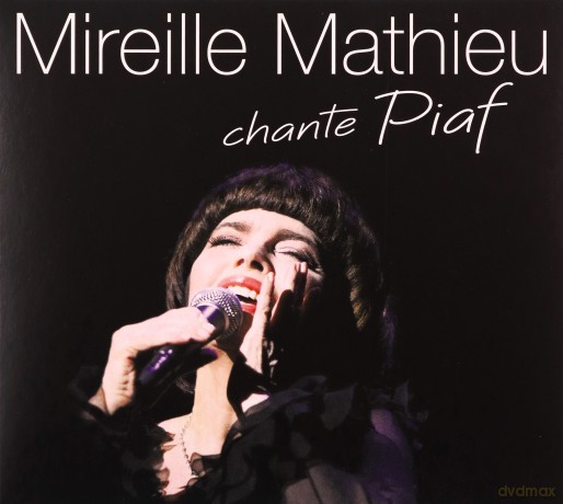Mireille Mathieu: Mireille Mathieu chante Piaf [2CD]