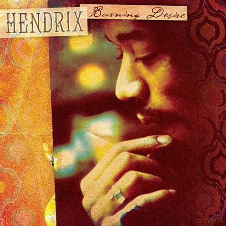 Jimi Hendrix: Burning Desire (Transparent Orange/Transparent Red) (Black Friday 2022) [2xWinyl]