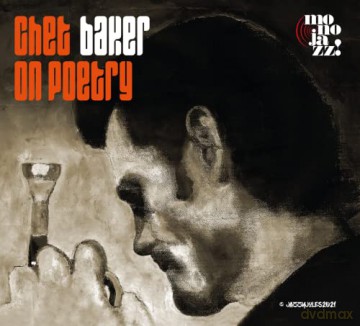 Chet Baker: Chet On Poetry [CD]