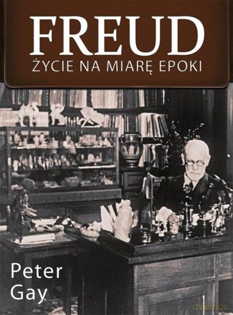 freud zycie na miare epoki - gay peter [KSIĄŻKA]