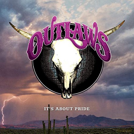 Outlaws: Its About Pride [CD]
