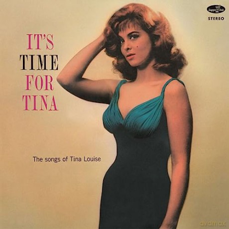 Tina Louise: Its Time For Tina - The Songs Of Tina Louise (+1 Bonus Track) (Limited) [Winyl]