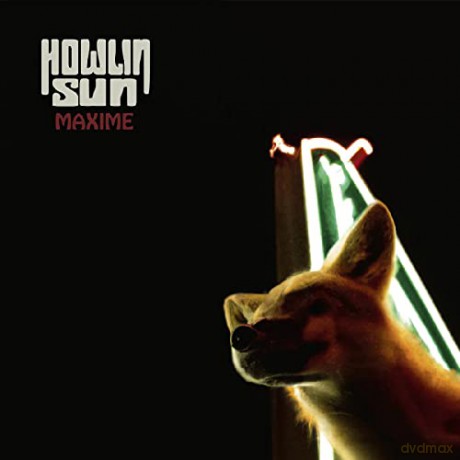 Howlin Sun: Maxime [Winyl]