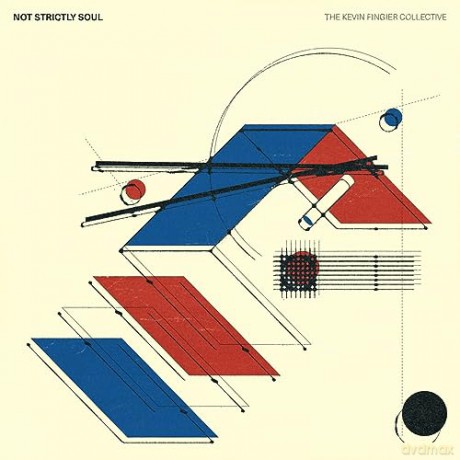 Kevin Fingier Collective: Not Strictly Soul [Winyl]