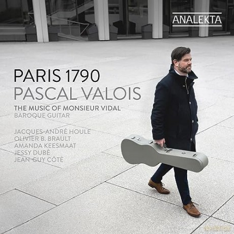 Pascal Valois: Paris 1790: The Music Of Monsieur Vidal [CD]