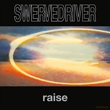 Swervedriver: Raise (Flaming) [Winyl]