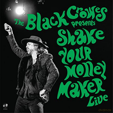 Black Crowes: Shake Your Money Maker (Live) [2CD]