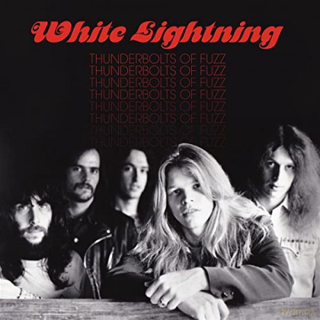 White Lightning: Thunderbolts Of Fuzz [Winyl]