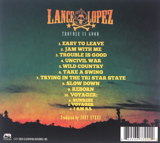 Lance Lopez: Trouble Is Good [CD]