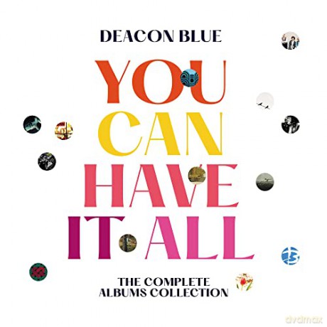 Deacon Blue: You Can Have It All: The Complete Albums Collection [14CD]