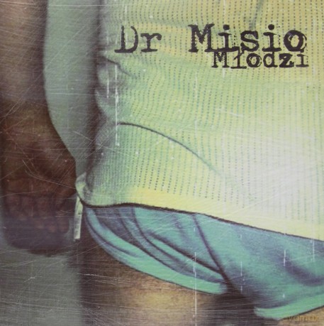 Dr Misio: Młodzi [CD]