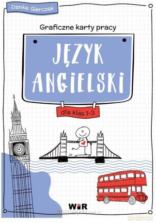 Język angielski. Graficzne KP dla klas 1-3 - Danka Gierczak [KSIĄŻKA]