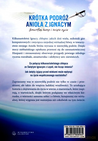 Krótka podróż Anioła z Ignacym. Smartfon, komp i święte życie - Monika Sawka [KSIĄŻKA]