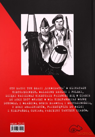 Likwidator w Hiszpanii 1937 - Ryszard Dąbrowski [KOMIKS]
