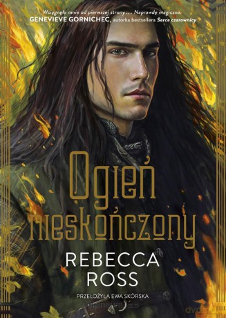 Ogień nieskończony - Rebecca Ross, Anna Standowicz-Chojnacka [KSIĄŻKA]