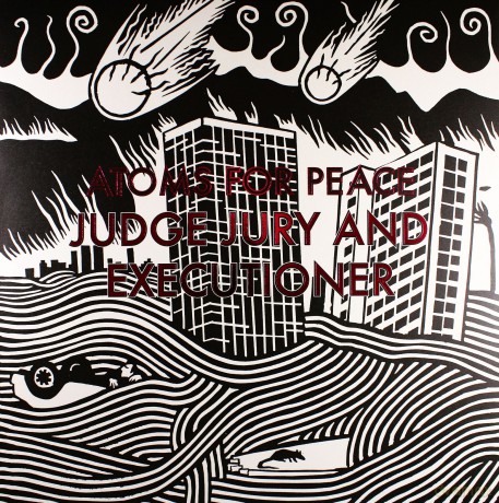 Atoms For Peace: Judge Jury And Executioner [WINYL]