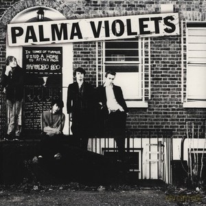 Palma Violets: 180 [WINYL]
