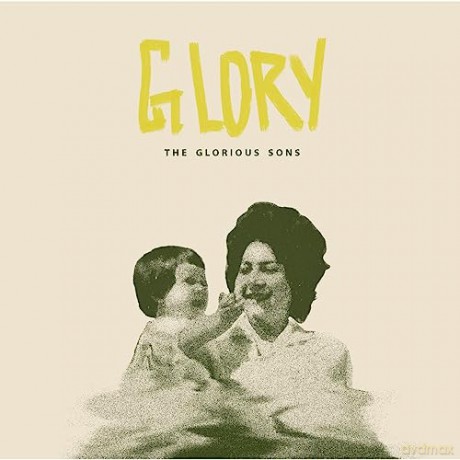 The Glorious Sons: Glory (Bone-Coloured Vinyl) [Winyl]