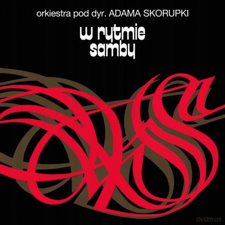 Adam Skorupki Orkiestra: W Rytmie Samby [CD]