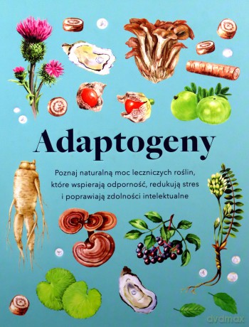 Adaptogeny - Melissa Petitto [KSIĄŻKA]