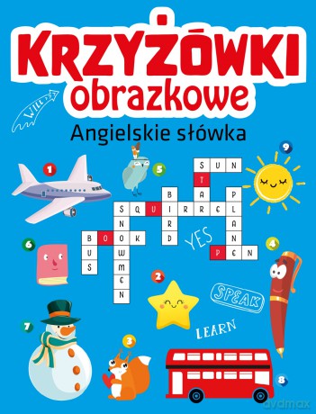 Angielskie słówka. Krzyżówki obrazkowe [KSIĄŻKA]