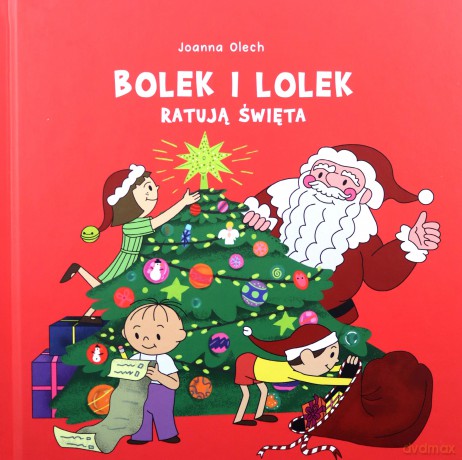 Bolek i Lolek ratują święta - Joanna Olech [KSIĄŻKA]