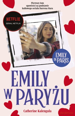 Emily w Paryżu - Catherine Kalengula [KSIĄŻKA]