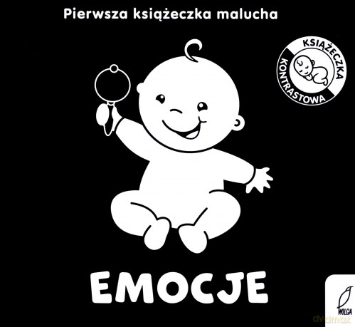 Emocje. Pierwsza książeczka malucha. Książeczki kontrastowe [KSIĄŻKA]