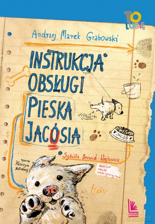 Instrukcja obsługi pieska Jacósia wyd. 4 - Andrzej Grabowski [KSIĄŻKA]