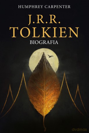 J.R.R. Tolkien. Biografia - Humphrey Carpenter [KSIĄŻKA]