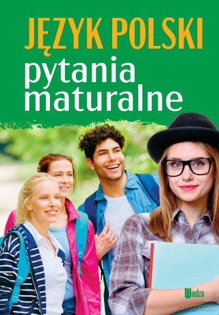 Język polski. Pytania maturalne [KSIĄŻKA]