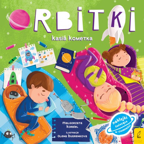 Kasia kometka. Orbitki - Małgorzata Korbiel [KSIĄŻKA]