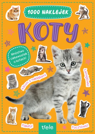 Koty. 1000 naklejek [KSIĄŻKA]