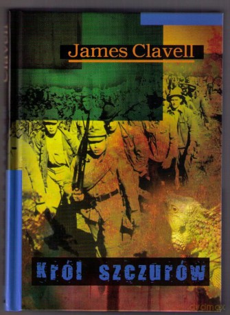 Król szczurów wyd. 5 - James Clavell [KSIĄŻKA]
