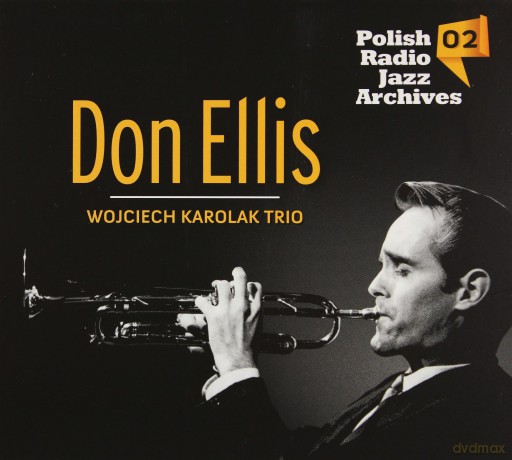 Don Ellis/Wojciech Karolak Trio: Polish Radio Jazz Archives Vol (digipack) [CD]