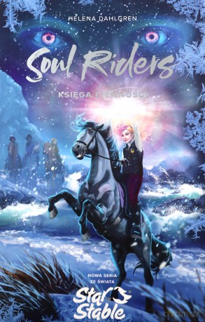 Księga Ciemności. Soul Riders. Star Stable - Helena Dahlgren [KSIĄŻKA]