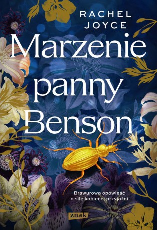 Marzenie panny Benson wyd. specjalne - Rachel Joyce [KSIĄŻKA]