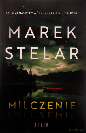 Milczenie - Marek Stelar [KSIĄŻKA]